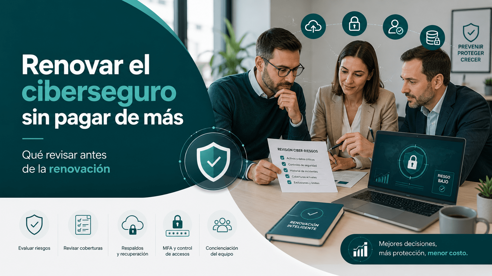 Preparar la renovación del ciberseguro sin pagar de más
